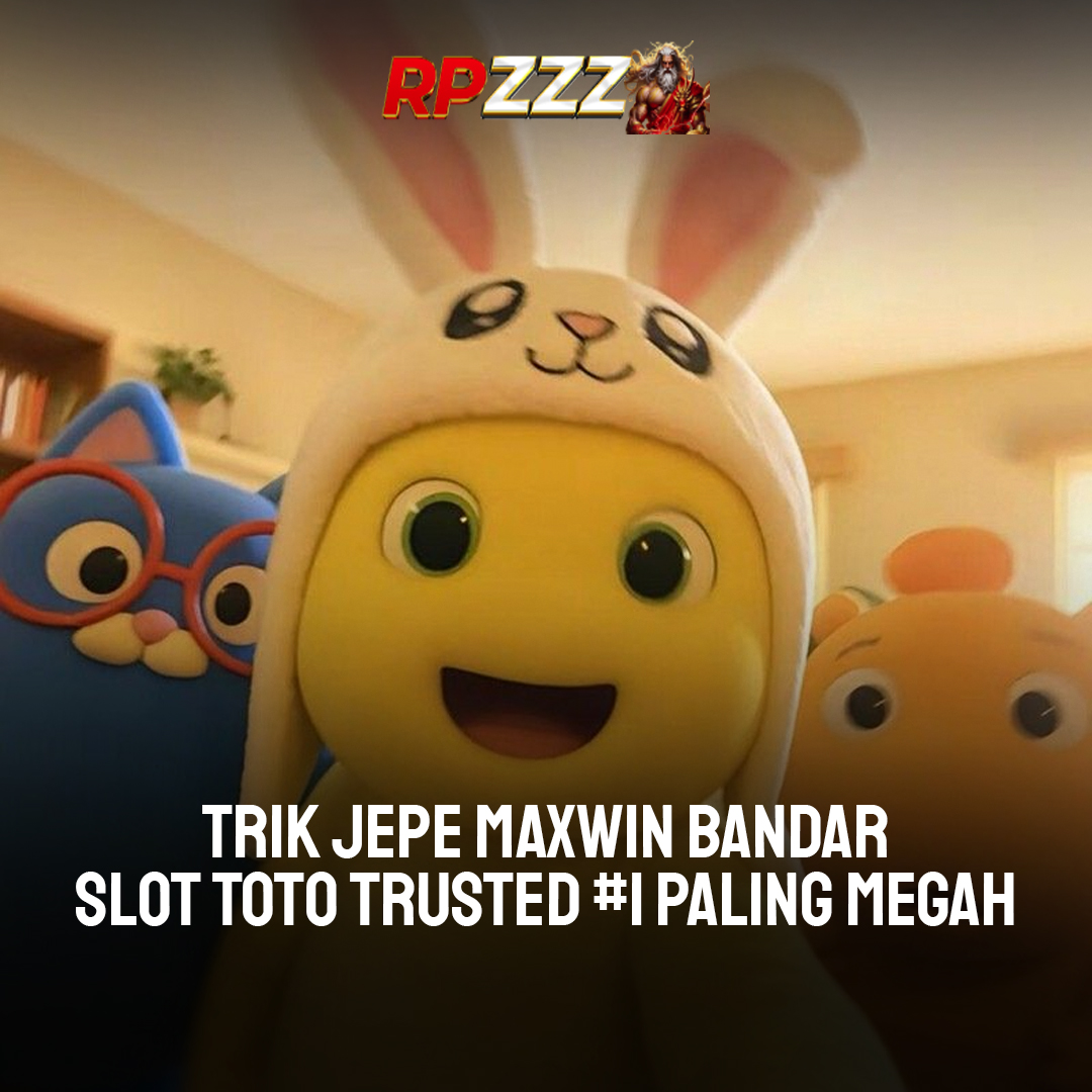 RPZZZ | Trik Jepe Maxwin Bandar Slot Toto Trusted #1 Paling Megahimage 1